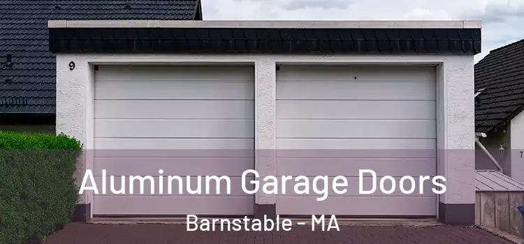  Aluminum Garage Doors Barnstable - MA