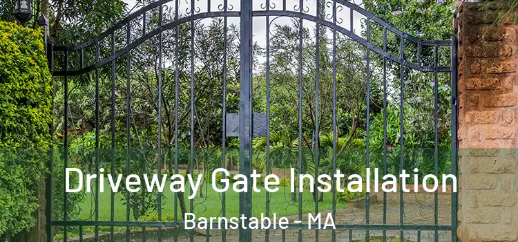 Driveway Gate Installation Barnstable - MA