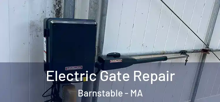  Electric Gate Repair Barnstable - MA