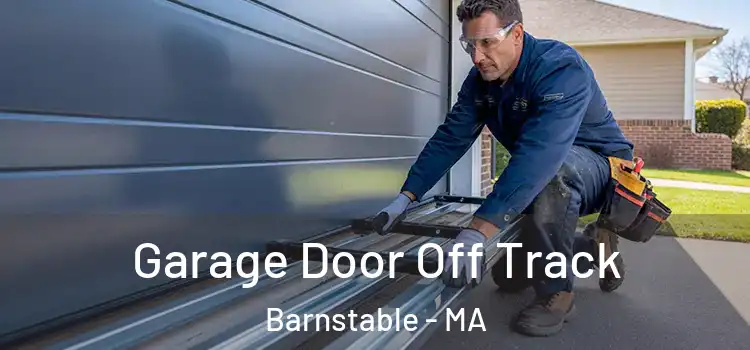 Garage Door Off Track Barnstable - MA