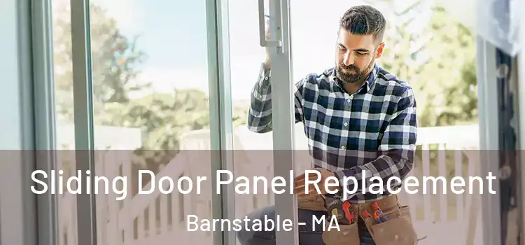  Sliding Door Panel Replacement Barnstable - MA